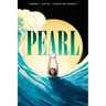 Pearl: A Graphic Novel