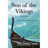 Son of the Vikings, the Sequel
