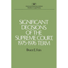 Significant Decisions of the Supreme Court 1975-76