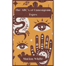 The ABC's of Enneagram Types: Learn how to improve your friendly and loving relationships. Understanding who you are, growing spiritually and findin