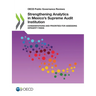 Strengthening Analytics in Mexico's Supreme Audit Institution