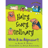Hairy, Scary, Ordinary: What Is an Adjective?
