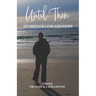 Until Then: Stories of Loss and Hope