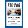 How Deals are Done: A Guide to Quick Sales