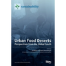 Urban Food Deserts: Perspectives from the Global South