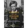 America Through Foreign Eyes: The Us Photojournalism of Annemarie Schwarzenbach, 1936-1941