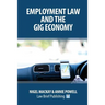 Employment Law and the Gig Economy