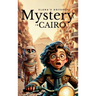 Elara's Odyssey: Mystery in Cairo
