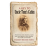 A Key to Uncle Tom's Cabin: Presenting the Original Facts and Documents Upon Which the Story Is Founded