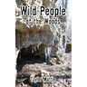 Wild People of the Woods