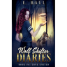 Wolf Shifter Diaries: Love United