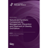 Natural and Synthetic Compounds for Management, Prevention and Treatment of Obesity, 2nd Edition