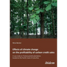 Effects of climate change on the profitability of carbon credit sales. A case study on Tectona grandis plantations located on the Pacific Coast of Cos
