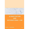 Globalization and International Law