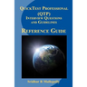 QuickTest Professional (QTP) Interview Questions and Guidelines: A Quick Reference Guide to QuickTest Professional