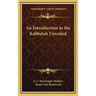 An Introduction to the Kabbalah Unveiled
