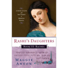 Rashi's Daughters, Book III: Rachel: A Novel of Love and the Talmud in Medieval France