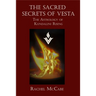 The Sacred Secrets of Vesta: The Astrology of Kundalini Rising