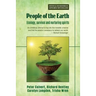 People of the Earth: Ecology, survival and nurturing spirits