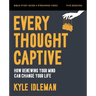 Every Thought Captive Bible Study Guide Plus Streaming Video: How Renewing Your Mind Can Change Your Life