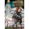Shadow of a Life