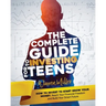 The Complete Guide to Investing for Teens: How to Invest to Start Grow Your Money, Reach Your Financial Freedom and Build Your Smart Future