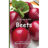 It's Time to Eat Beets