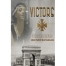 Victors: A Novel of Love, War and Jazz
