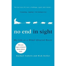 No End in Sight: My Life as a Blind Iditarod Racer