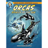 Jean-Michel Cousteau Presents ORCAS: Spirits of the Seas