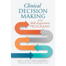 Clinical Decision Making for Skill-Acquisition Programs