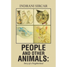 People and Other Animals: Story of a Neighborhood