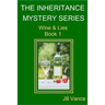 The Inheritance Mysteries: Wine & Lies Book 1