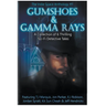 Gumshoes and Gamma Rays