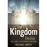The Kingdom Election