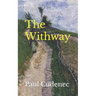 The Withway: Calling us home