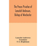 The Preces Privatae Of Lancelot Andrewes, Bishop Of Winchester