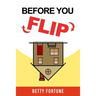 Before you Flip