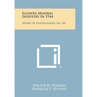 Illinois Mineral Industry In 1944: Report Of Investigations, No. 109