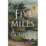 Sherlock Holmes: Five Miles Of Country