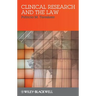 Clinical Research and the Law