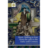 Music Making in Iran from the 15th to the Early 20th Century