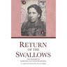 Return of the Swallows: Dorothy, Countess Praschma's Memoir