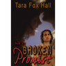 Broken Promise, Book 2 of the Promise Me Series