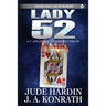 Lady 52 (A Jack Daniels/Nicholas Colt Novel-A Nicholas Colt Prequel Book 2)