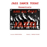 Jazz Dance Today Essentials: The $6 Dance Series