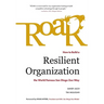 Roar: How to Build a Resilient Organization the World-Famous San Diego Zoo Way