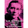 A.M. Burrage - Smee & Other Stories: Classics From The Master Of Horror