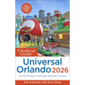 The Unofficial Guide to Universal Orlando 2026