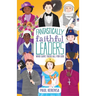 Fantastically Faithful Leaders Who Gave Their All for God